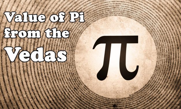 The Value of Pi upto 32 Decimals from the Vedas